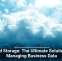 Cloud Storage: The Ultimate Solution for Managing Business Data